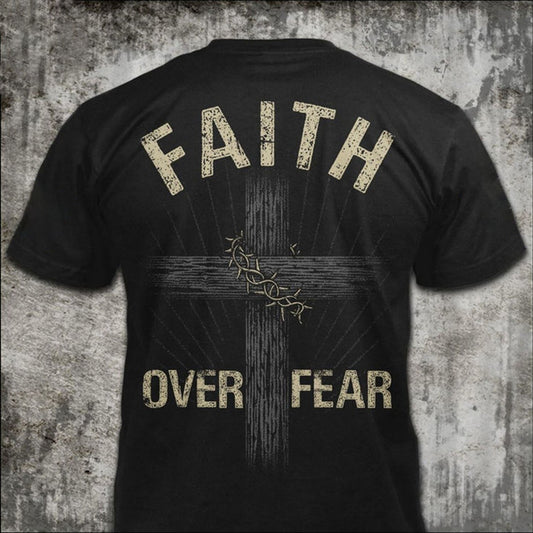 Faith Over Fear Shirt