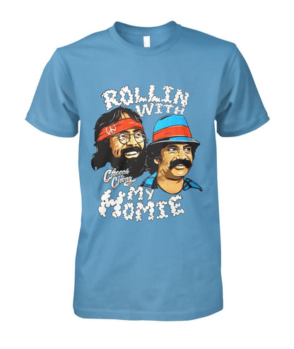 Cheech And Chong Rolling With My Homie Shirt