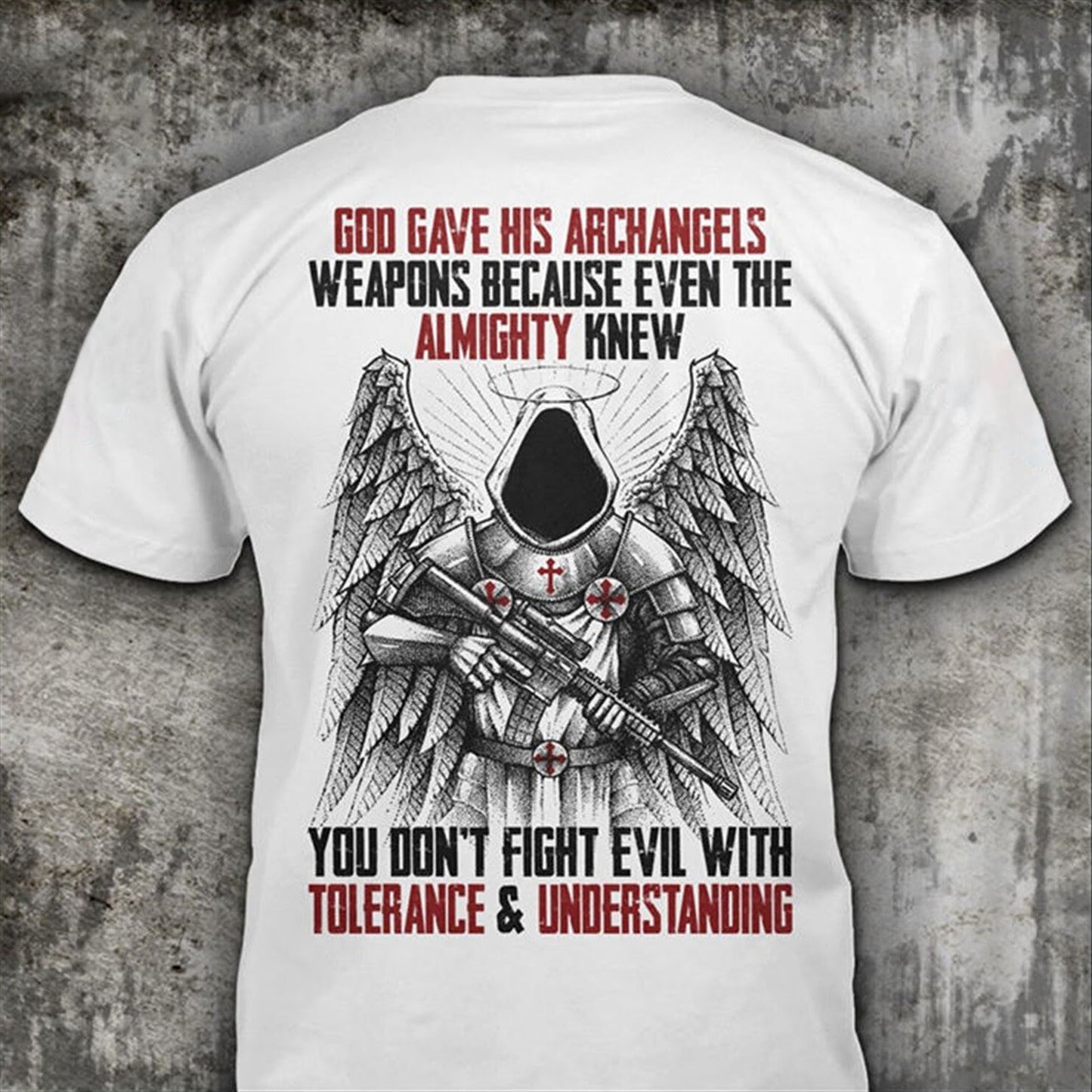 God Gave His Archangels Weapons Shirt