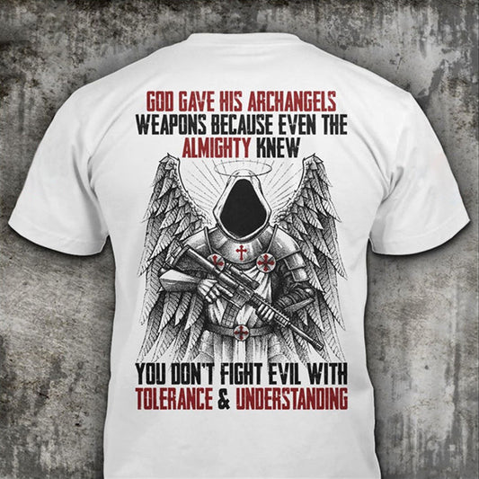 God Gave His Archangels Weapons Shirt