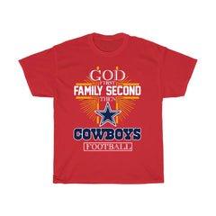 God First Family Second Then Cowboys Football T-Shirt