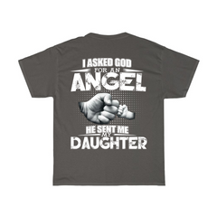 God Sent Me My Daughter T-Shirt