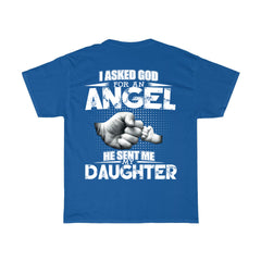 God Sent Me My Daughter T-Shirt