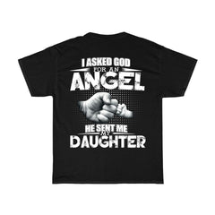 God Sent Me My Daughter T-Shirt
