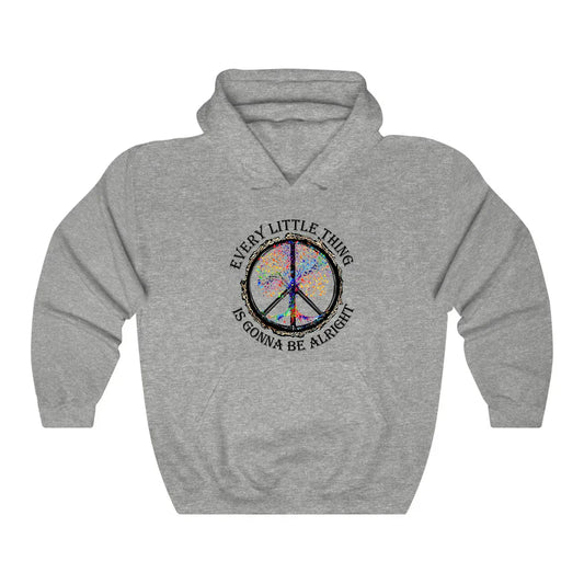 Hippie Every Little Thing Is Gonna Be Alright Hoodie