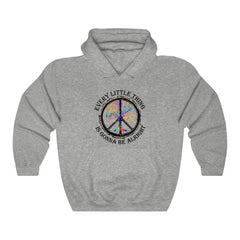 Hippie Every Little Thing Is Gonna Be Alright Hoodie