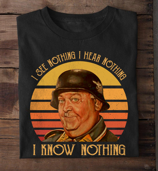 I See Nothing I Hear Nothing I Know Nothing Shirt