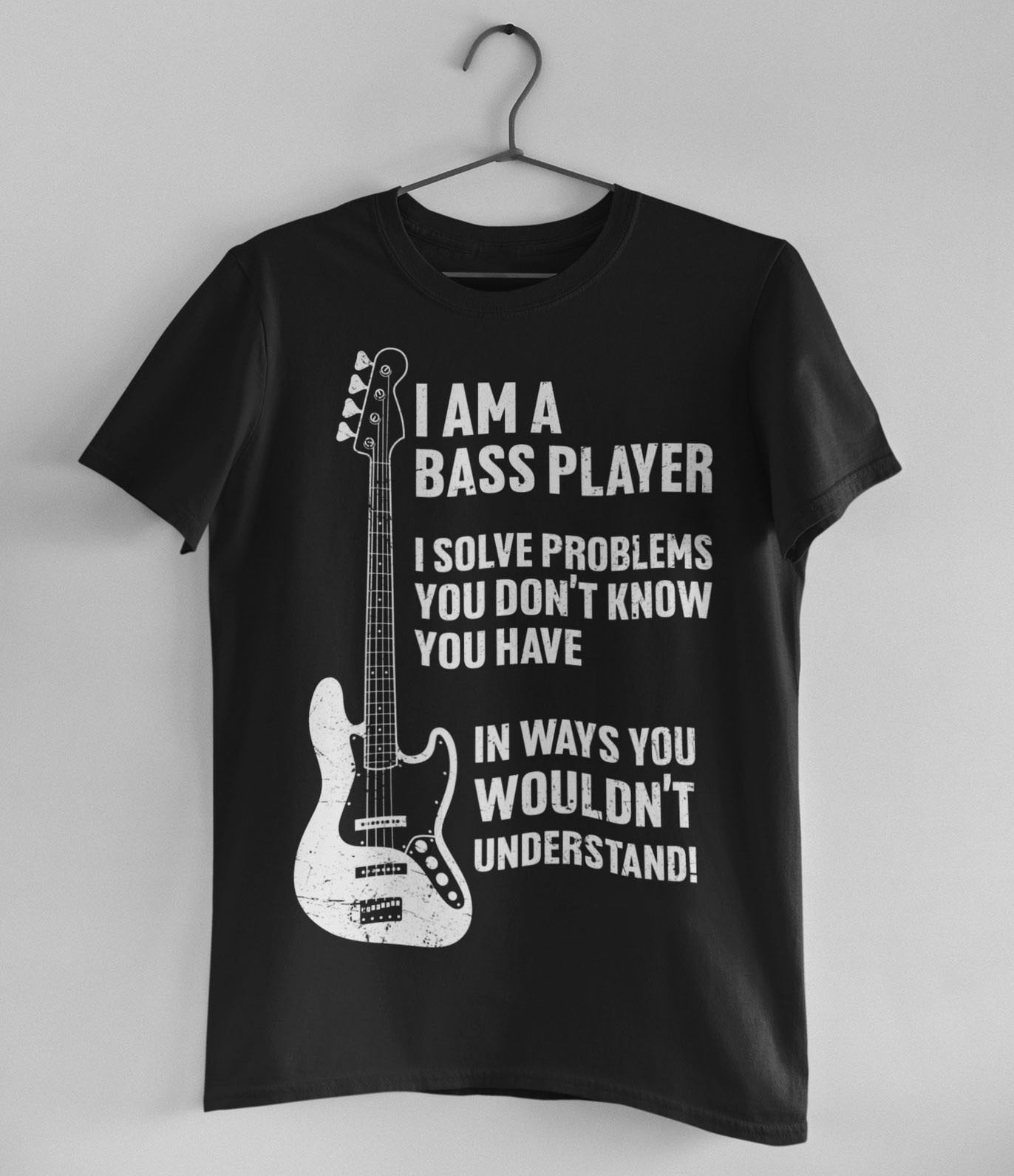 I Am A Bass Player Shirt