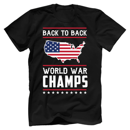 Back To Back World War Champs Shirt