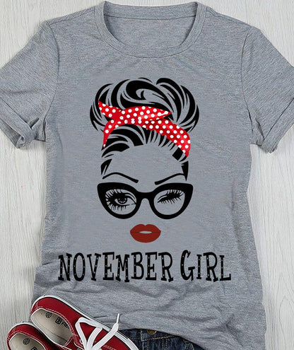 Birthday gift -  November Girl Shirt