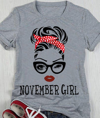 Birthday gift -  November Girl Shirt