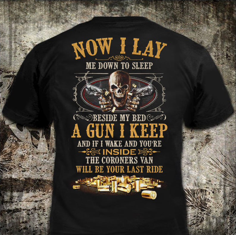 Now i lay me down to sleep shirt