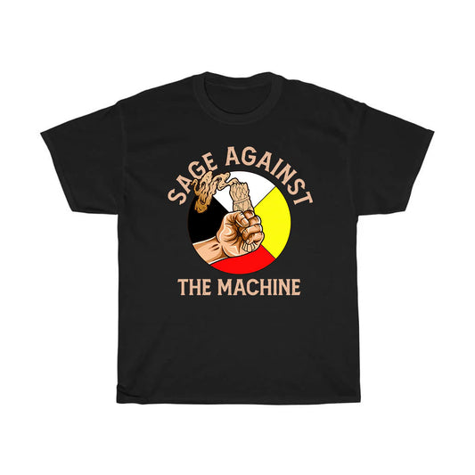 Sage Against The Machine T-Shirt