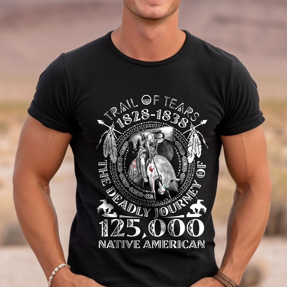 Trail Of Tears - Native American Shirt