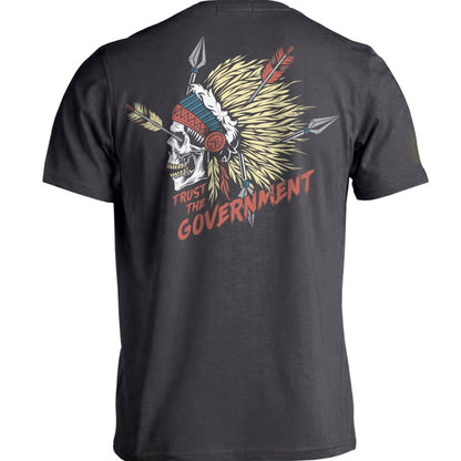 Trust The Government Shirt