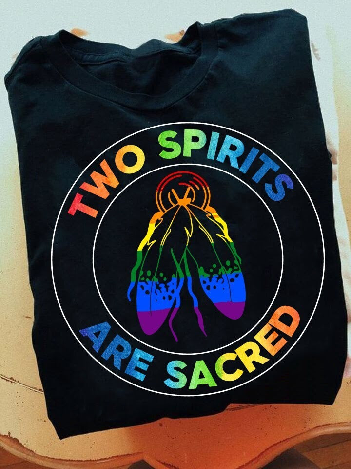 Two spirits are sacred Shirt