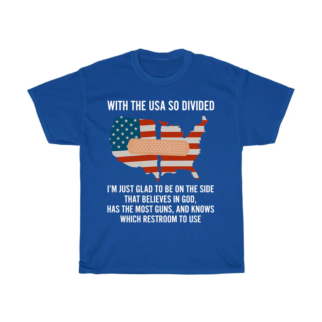 With The USA So Divided Shirt