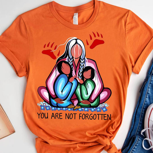 Every Child Matters You Are Not Forgotten Orange Day Shirt