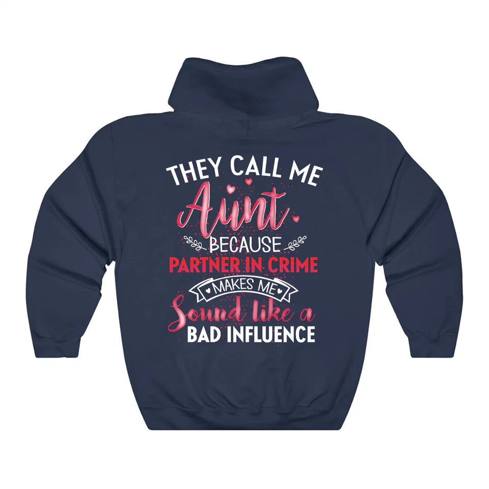 They Call Me Aunt Hoodie