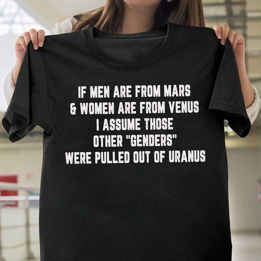 if men are from mars and women are from venus Shirt