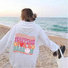 Everything Happen For A Reason Hoodie