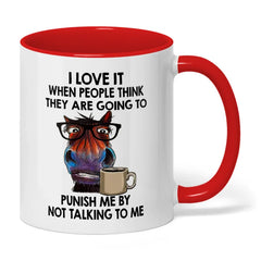 I Love It When People Think They Are Going Horse Mug