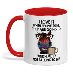 I Love It When People Think They Are Going Horse Mug