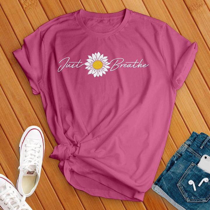 Just Breathe Flower Shirt