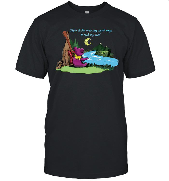 Listen to the river sing sweet songs to rock my soul shirt