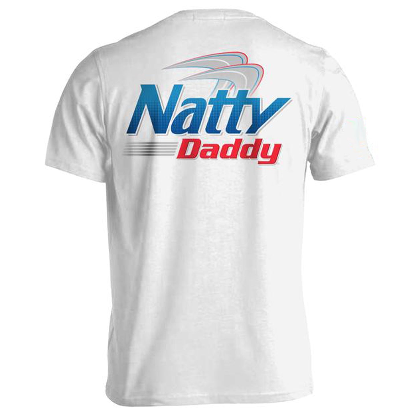 Natty Daddy Shirt