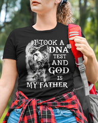 I Took A DNA Test And God Is My Father T-Shirt