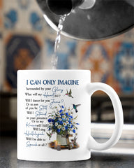 I Can Only Imagine Mug