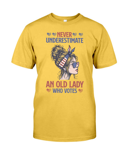 Never underestimate an old lady who votes T-Shirt