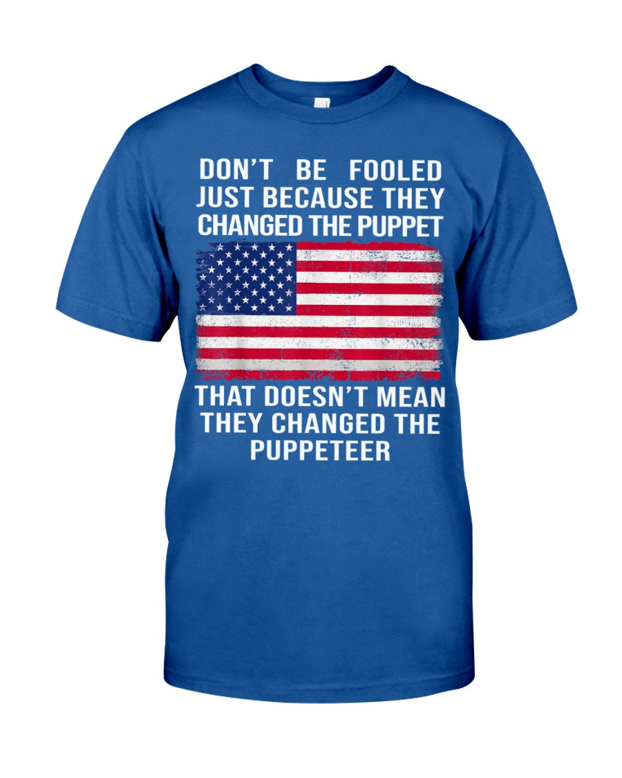 Don't Be Fooled Just Because They Changed The Puppet Shirt