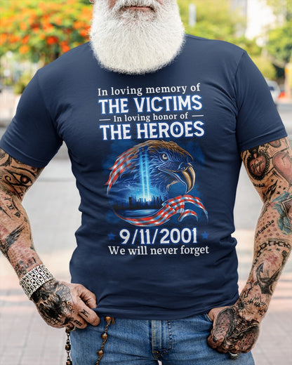 In Loving Honor Of The Heroes Shirt