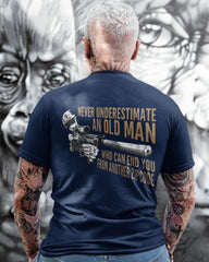 Never Underestimate An Old Man Who Can End You From Zip Code Shirt