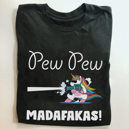 Pew pew madafakas Shirt