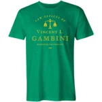 Law Offices Of Vincent L Gambini Shirt