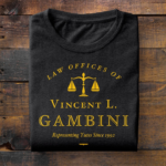 Law Offices Of Vincent L Gambini Shirt